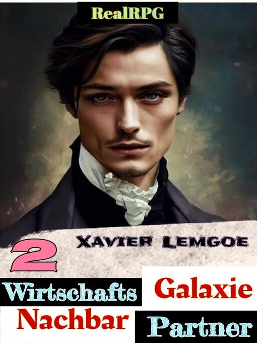 Title details for Wirtschafts-Partner Nachbar-Galaxie #2 by Xavier Lemgoe - Available